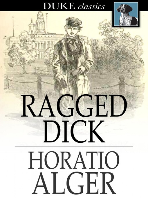 Title details for Ragged Dick by Horatio Alger - Wait list